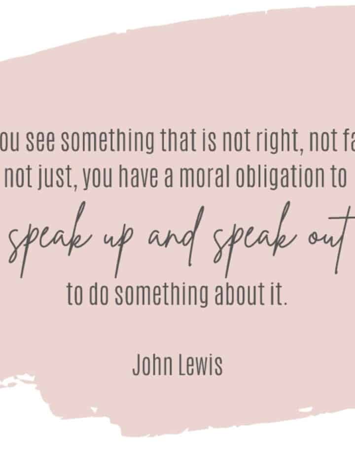 "speak up" quote from John Lewis