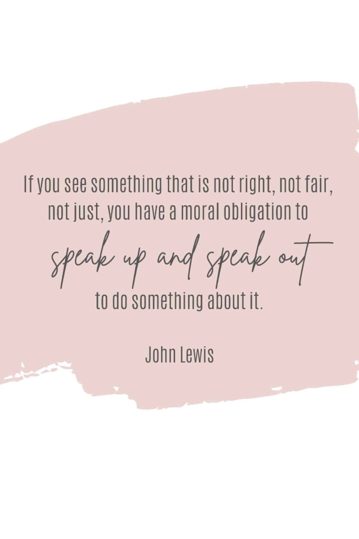 "speak up" quote from John Lewis