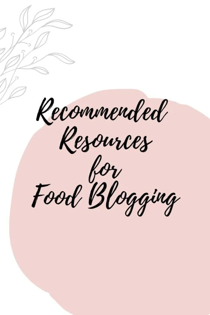 Graphic reading - Recommended Resources for Food Blogging